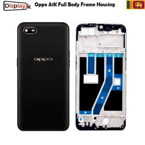 Oppo A K Full Body Frame Housing Display Lk