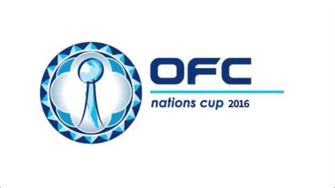 OFC Nations Cup 2016 YouTube