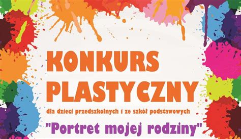 Konkurs Plastyczny Portret Mojej Rodziny W Gminie Piszczac