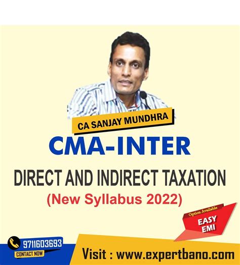 CMA Inter DIRECT AND INDIRECT TAXATION DITX By CA Sanjay Mundhra