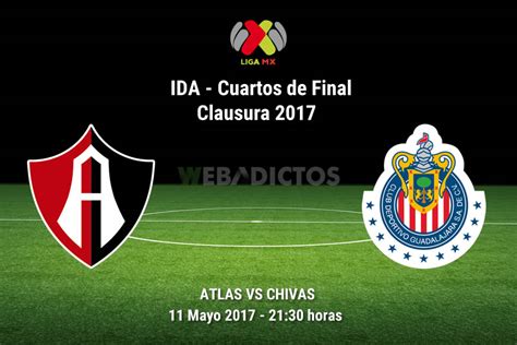 Atlas Vs Chivas Cuartos De Final C2017 Resultado 1 0