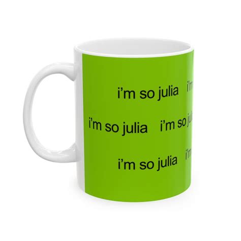 I M SO JULIA Mug Charli XCX Brat Summer Julia Fox Lorde Etsy