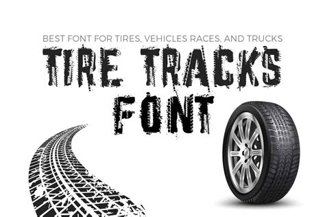 Tire Tracks Font | Worth to Buy