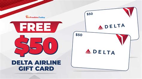 Free 50 Delta Airline T Card