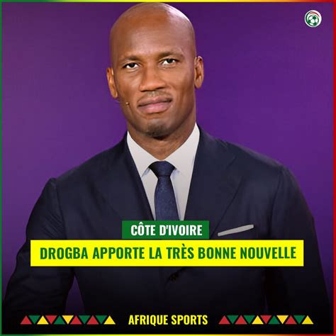 Côte d Ivoire Didier Drogba annonce la très bonne nouvelle