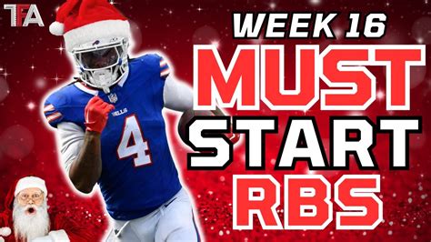 MUST START OR SIT Week 16 Running Back Rankings 2023 Fantasy Football