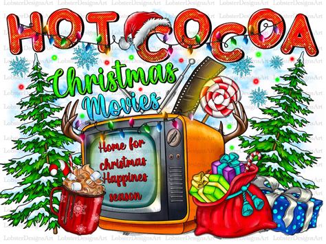 Hot Cocoa And Christmas Movies Png Merry Christmas Western Christmas Hot Cocoa Png