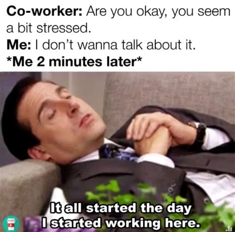 Top 20 Work Memes Healthcare Work Stress Humor Workplace Memes Work