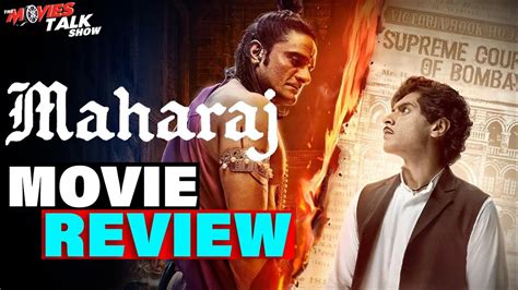 Maharaj 2024 Movie Review Junaid Khan Jaideep Ahlawat Netflix Youtube