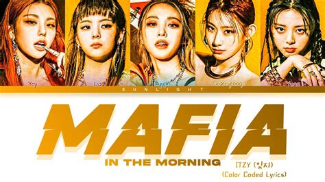 Itzy 있지 Mafia In The Morning Legendadotradução Pt Br Color