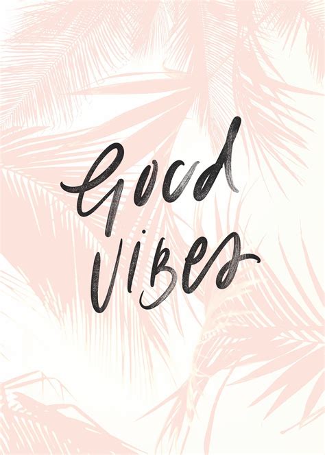 Positive Vibes Wallpapers - Wallpaper Cave 