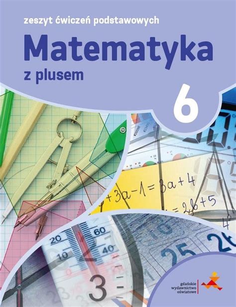 Matematyka Z Plusem Zeszyt Wicze Klasa Szko A Podstawowa