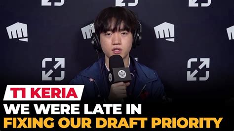 Keria After T Vs Blg Biggest Regret T And Lane Swap Meta Msi