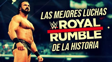 LAS 5 MEJORES LUCHAS ROYAL RUMBLE EN LA HISTORIA DE WWE La