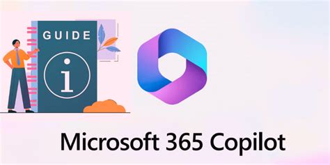 Microsoft 365 Copilot User Guide Access Microsoft 365 Copilot