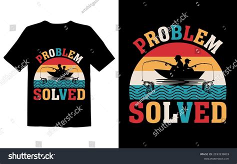 Problem Solved T Shirt Design Stock Vector Royalty Free 2193239019