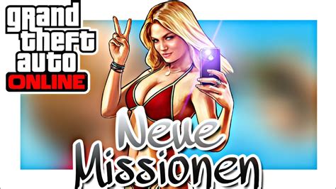 Gta Online Live Stream Neue Missionen Youtube