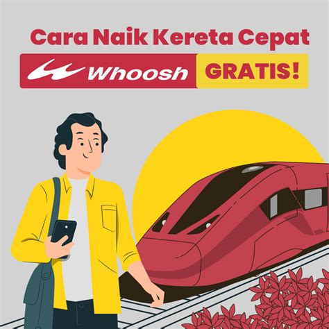 Cara Naik Kereta Cepat Whoosh Indonesia Baik