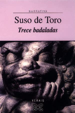 V Deo De Suso De Toro Libro Trece Badaladas Novela