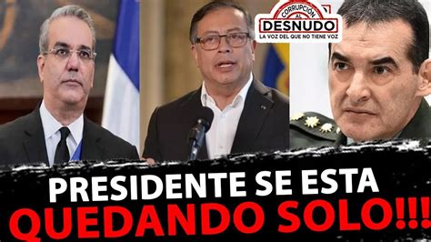 PRESIDENTE REINTEGRE SUS GENERALES SE ESTA QUEDANDO SOLO YouTube