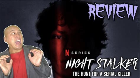 Night Stalker The Hunt For A Serial Killer Netflix Documentary Series