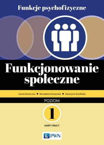 Page Funkcje Psychofizyczne Karty Pracy Funkcjonowanie Spo Eczne Hot