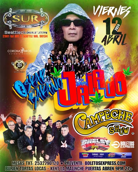 Grupo Jalado De Oskar Bakano Y Campeche Show En Seattle Wa Tickets