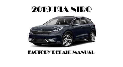 Kia Niro Service And Factory Repair Manuals Pdf