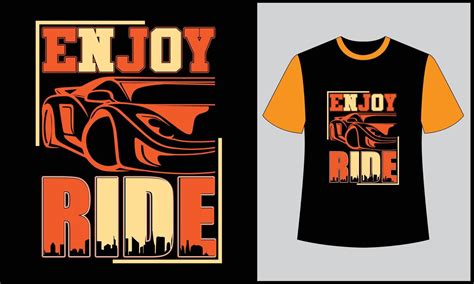 Enjoy Ride Car Illustration Car Vector T Shirt Design 21125781 Vector