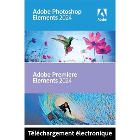 Adobe Photoshop Elements Premiere Elements 2024 Licence perpétuelle