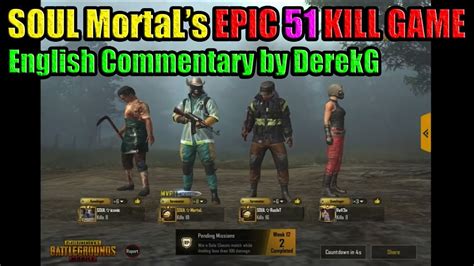 SOUL MortaL Gets EPIC 51 Kill Squad Game English Commentary By DerekG