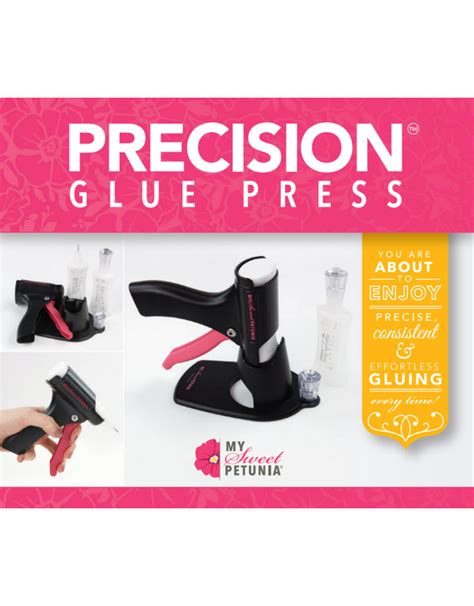 MY SWEET PETUNIA PRECISION GLUE PRESS - Scrapbook Centrale