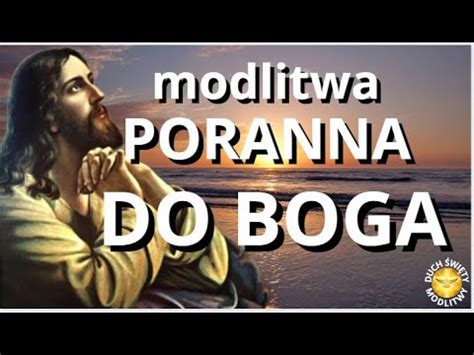 Modlitwa Poranna Do Boga Ojca Intencje Poranne B Ogos Awie Stwo