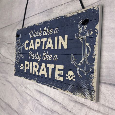 Funny Nautical Sign Captain Pirate Bar Pub Man Cave Plaque T