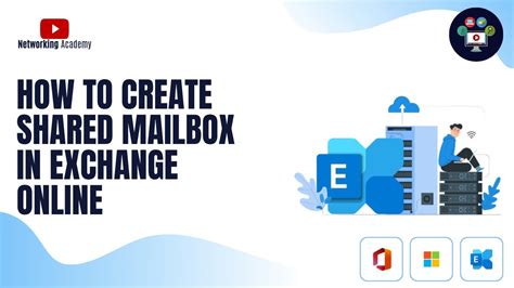 How To Create Shared Mailbox In Exchange Online A Step By Step Guide