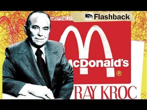 Ray Kroc Fundador De Mcdonalds La Historia V Deo Para Emprendedores