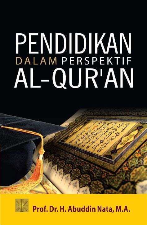 Home Kamus Pendidikan Dalam Perspektif Al Qur An