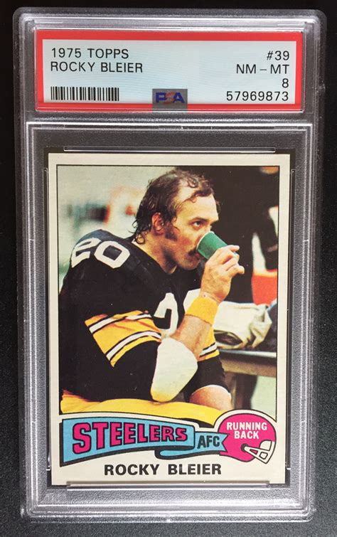 1975 Topps Rocky Bleier 39 Rc Psa 8 Nm Mt Myslabs