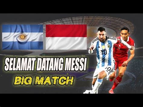 MESSI KAGET GBK PENUH TIMNAS INDONESIA VS ARGENTINA EFOOTBALL YouTube