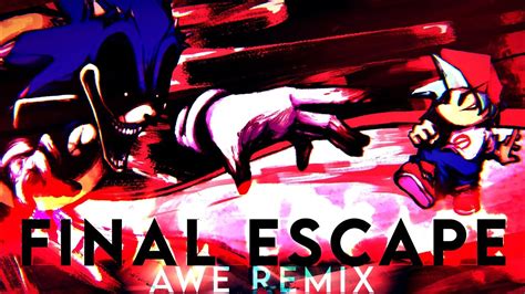 Final Escape Feat Drop Ff Fnf Vs Sonic Exe Ust Youtube Music