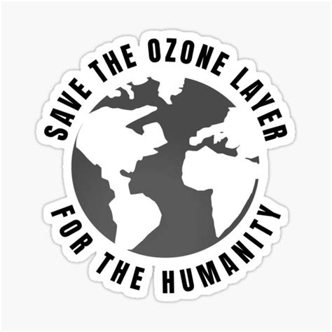 Save The Planet For The Humanity Earth Day Save Earth Earth Day T Save The Ozone Layer