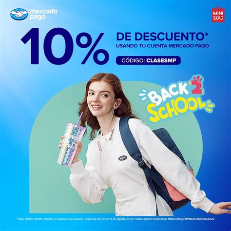 Cupón Miniso Regreso a Clases de 10 de descuento con Mercado Pago