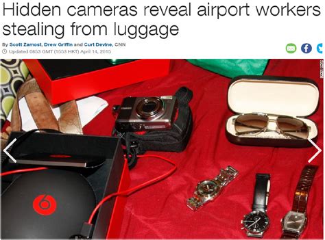 CNN: “Hidden cameras reveal airport workers stealing from luggage ...