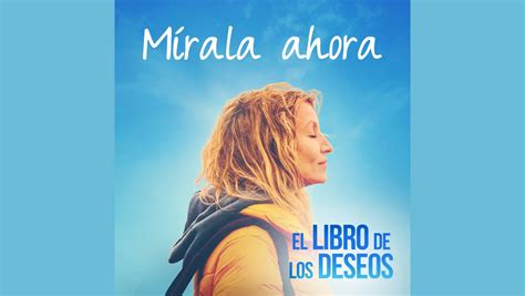 El Libro De Los Deseos Ya Se Encuentra Disponible En Plataformas