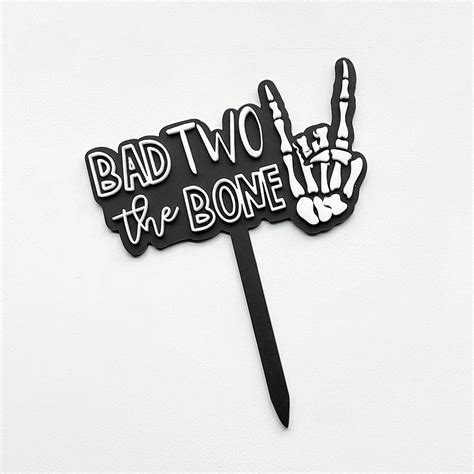 Bad Two The Bone Cake Topper Easton Timber Co