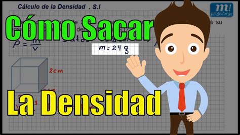 C Mo Calcular La Densidad Ejercicios De Densidad Youtube