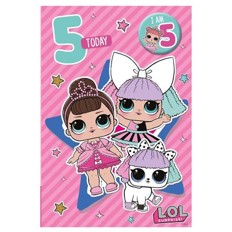 5 Today Lol Surprise Birthday Card With Badge Lo044 Character Brands