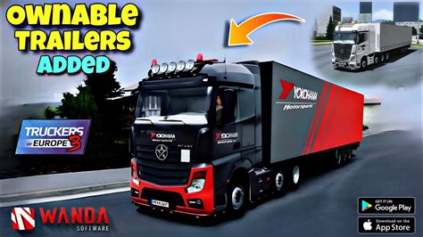 Truckers Of Europe Ownable Trailers Added In Game Release