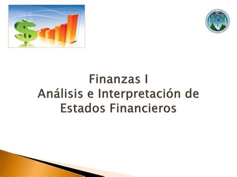 Analisis E Interpretacion De Estados Financieros Final