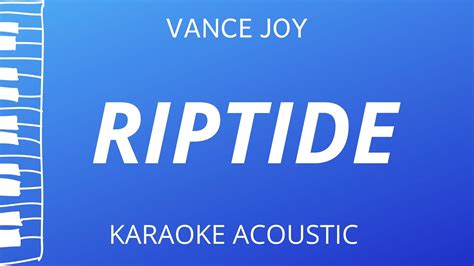 Riptide Vance Joy Karaoke Acoustic Piano Youtube